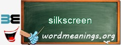 WordMeaning blackboard for silkscreen
